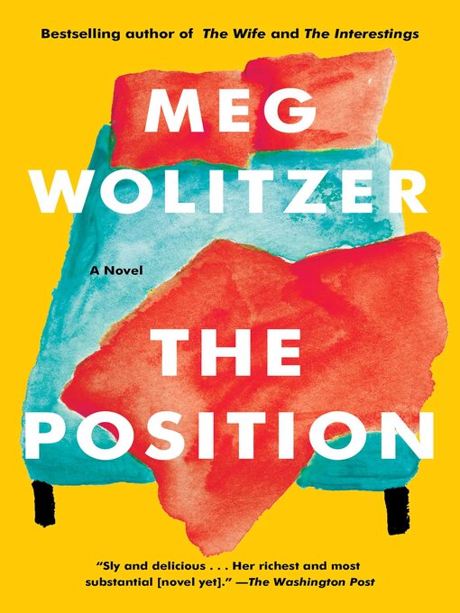 Title details for The Position by Meg Wolitzer - Wait list